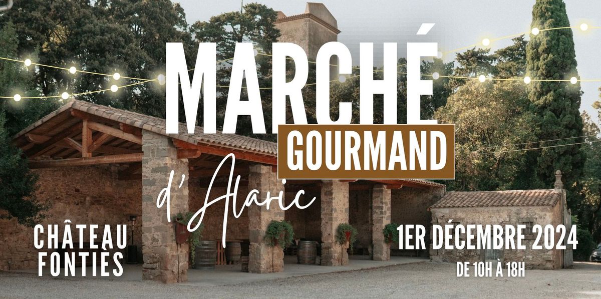 March\u00e9 Gourmand d'Alaric