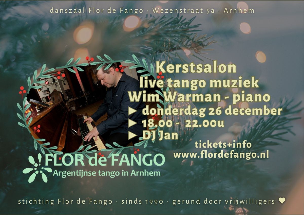 DO 26 DEC - Kerstsalon met LIVE muziek van pianist Wim Warman - DJ Jan