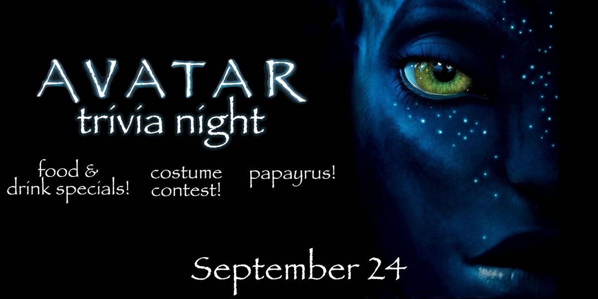 AVATAR trivia night at the Britannia Arms of Almaden Valley!