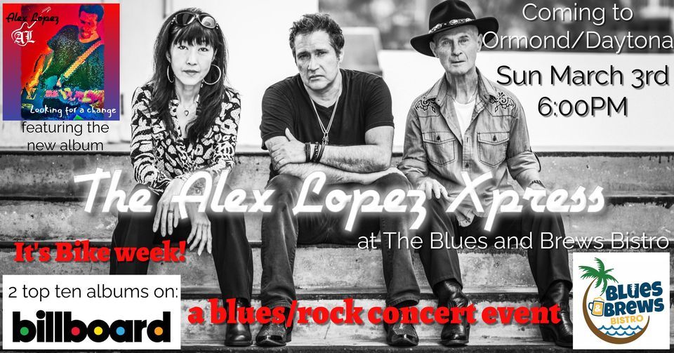 BIKE WEEK - Alex Lopez & the Xpress
