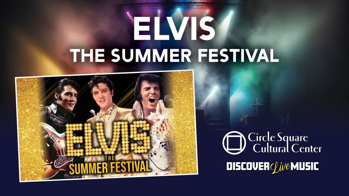 Elvis - The Summer Festival