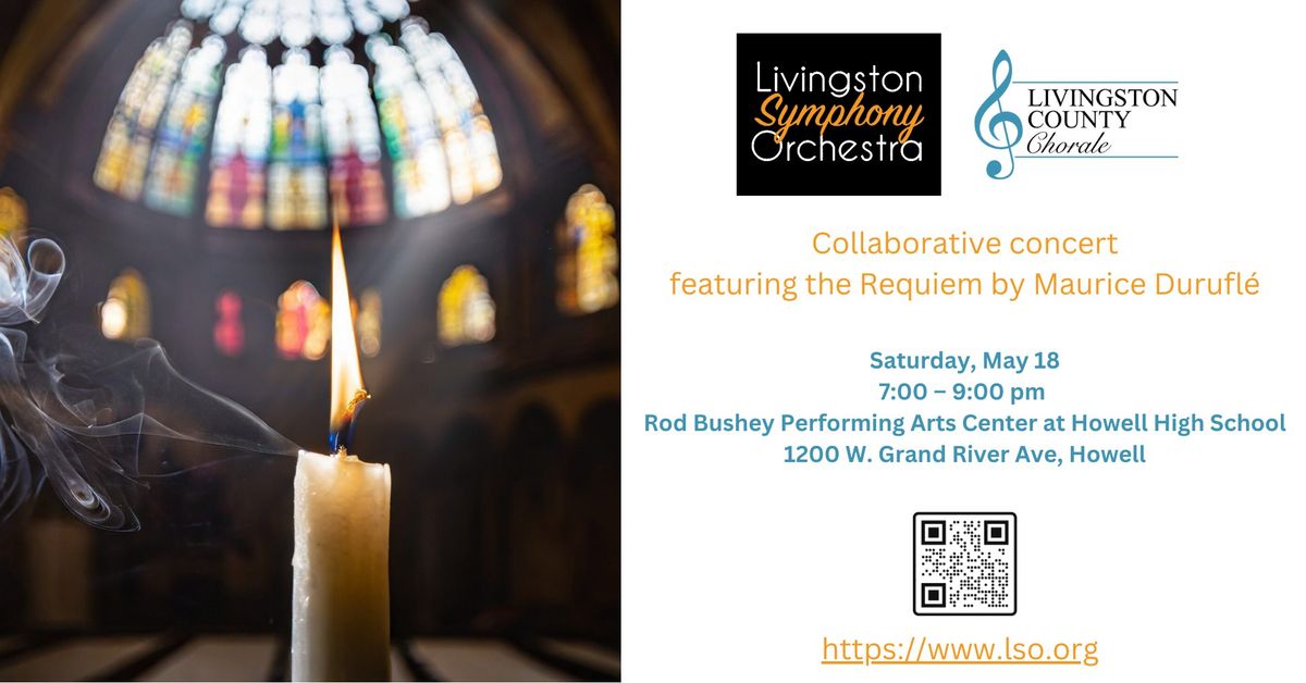 Collaborative Concert with the Livingston County Chorale and Livingston Symphony Orchestra
