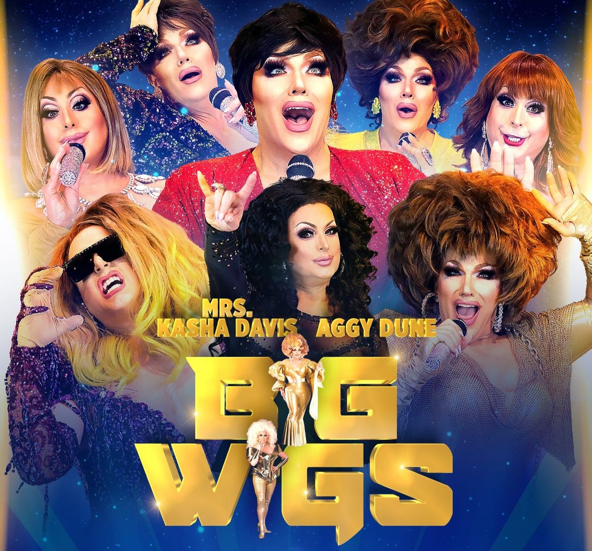 BIG WIGS with Mrs. Kasha Davis and Aggy Dune at Open Stage