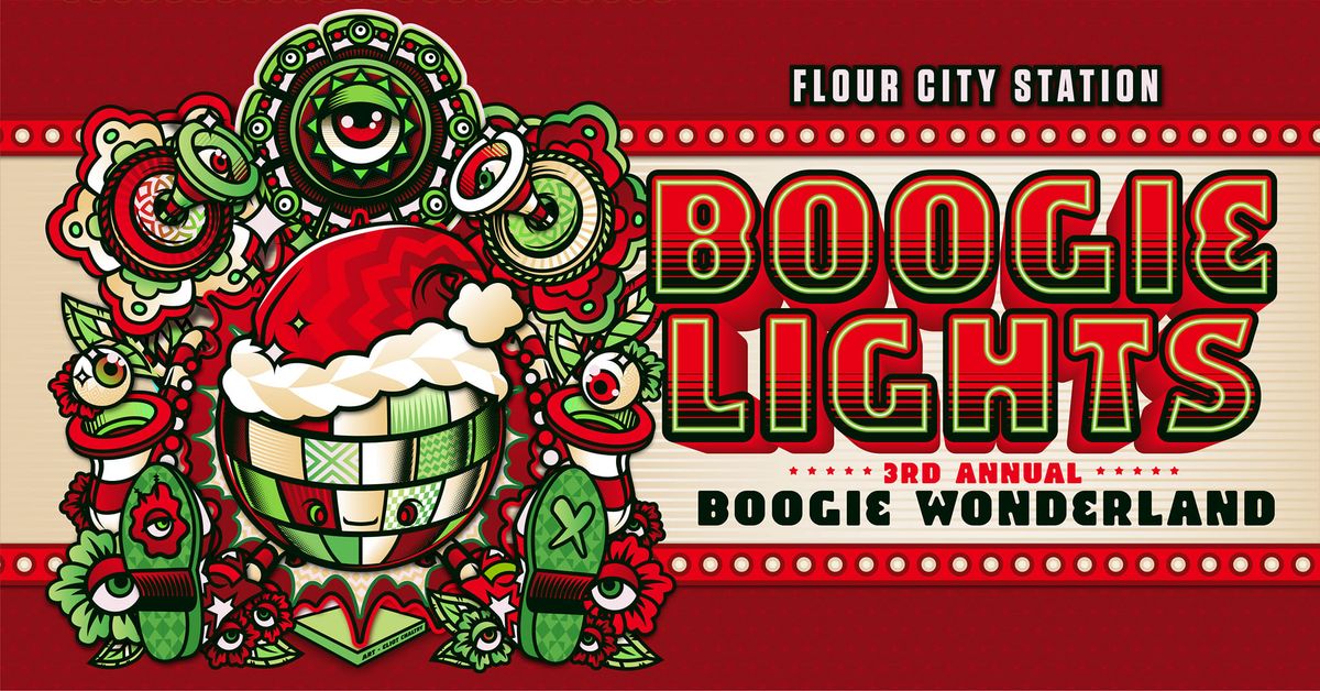 BOOGIE LIGHTS - 3rd ANNUAL BOOGIE WONDERLAND - Flour City Station 