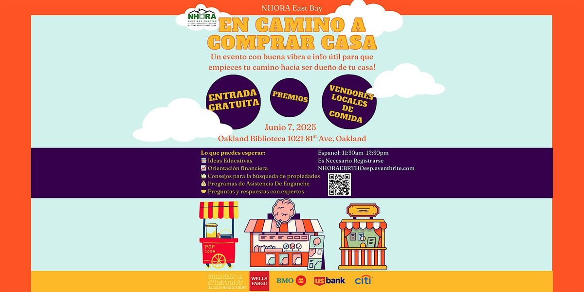 En Camino a Comprar Mi Casa by NHORA East Bay