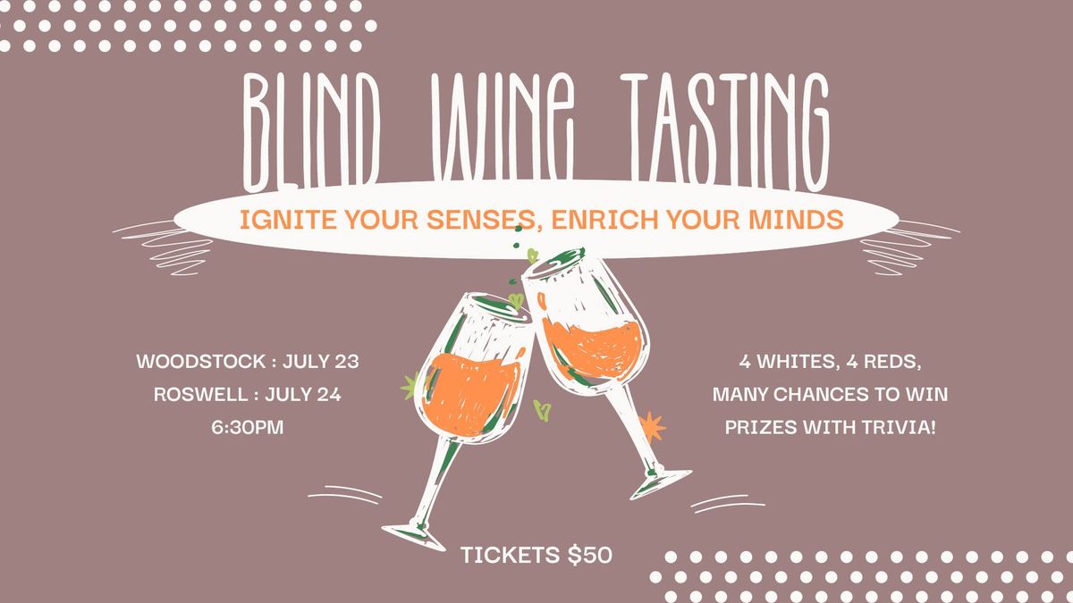 Blind Wine Tasting in Woodstock