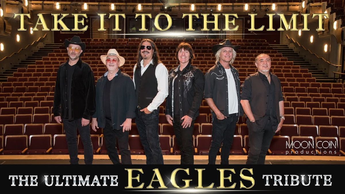 To The Limit - Eagles Tribute