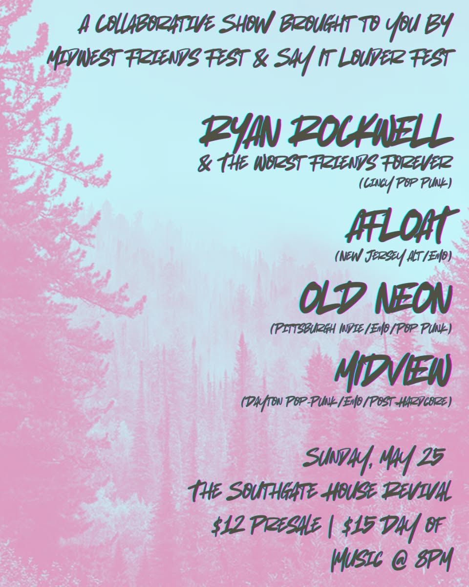 Midwest Friends Fest & Say It Louder Fest Present Ryan Rockwell & The Wo...