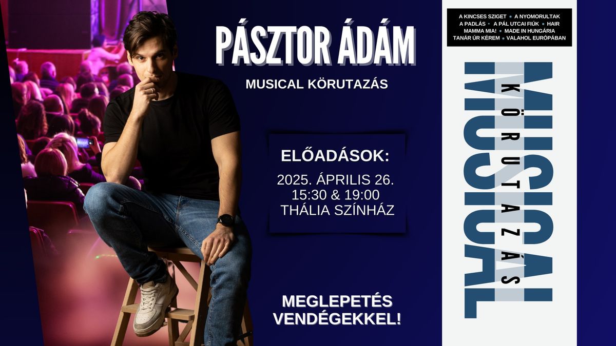 \u00daJRA BUDAPESTEN A MUSICAL K\u00d6RUTAZ\u00c1S 