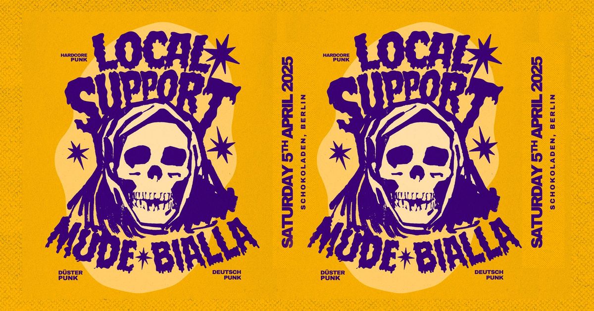 Local Support & M\u00fcde & Biala