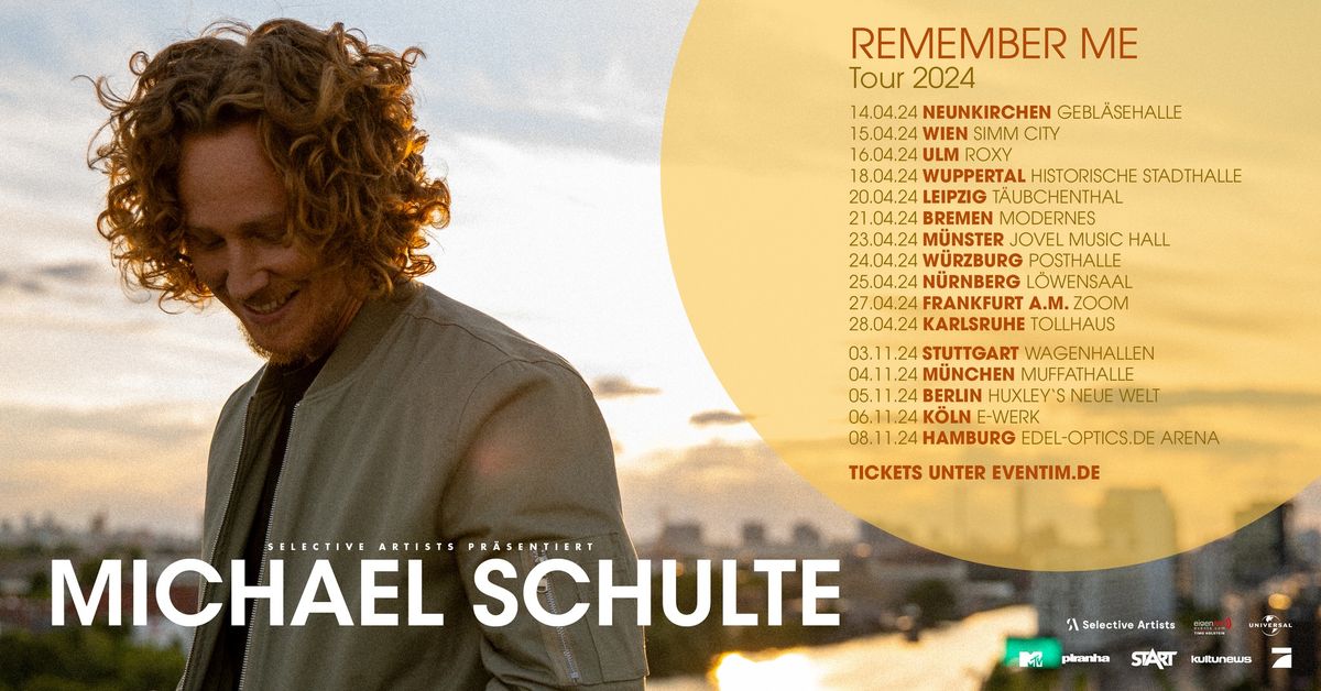 Michael Schulte  \u2022 \u201eRemember Me\u201c Tour 2024 \u2022 M\u00fcnchen