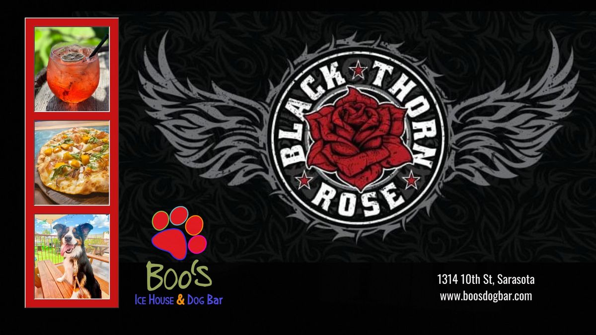 LIVE MUSIC: Black Thorn Rose