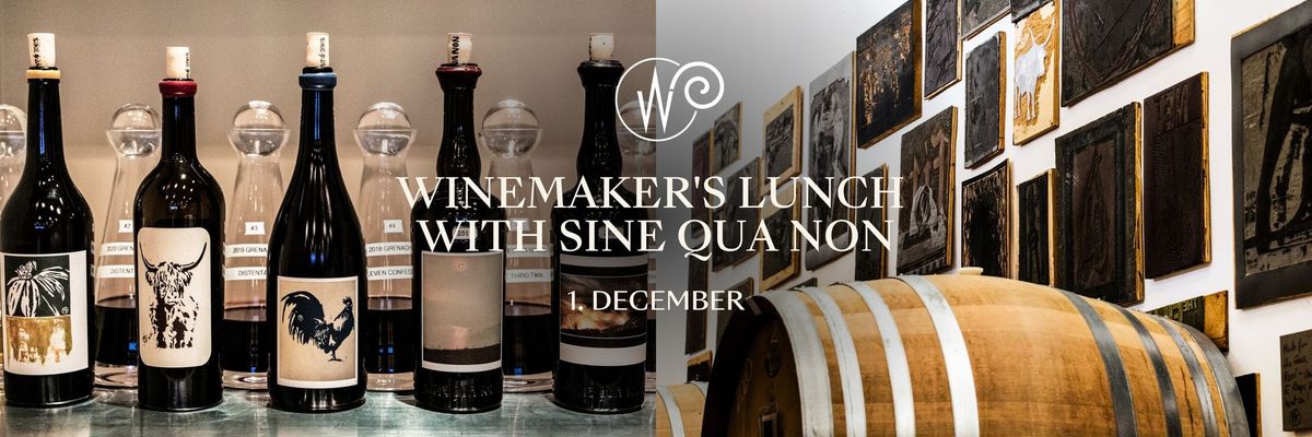 Winemaker's lunch with Sine Qua Non