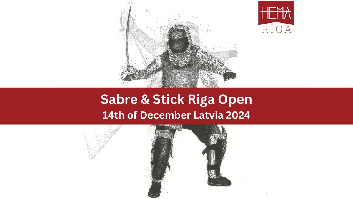 Sabre & Stick Riga Open 2024