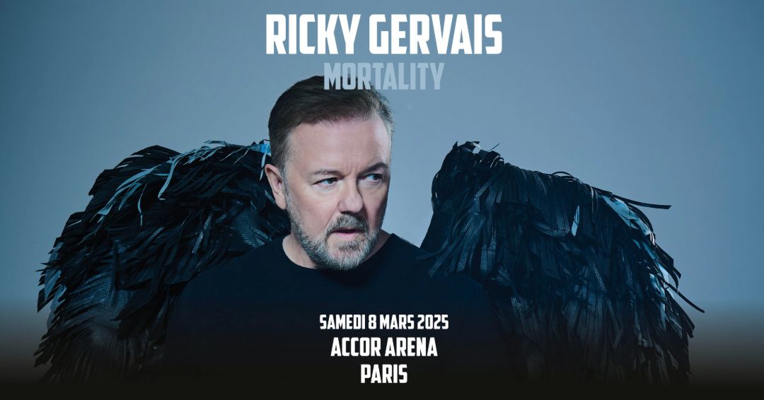 RICKY GERVAIS \u2022 Mortality | Paris