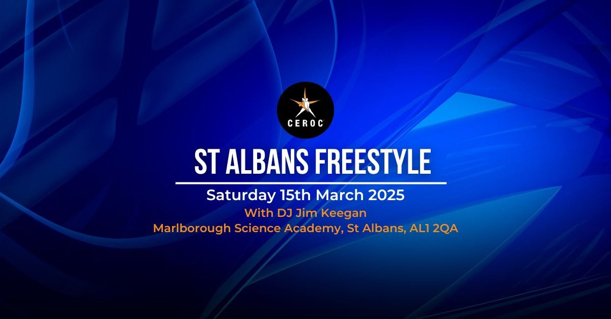 St Albans Freestyle - Sat 15th March 2025