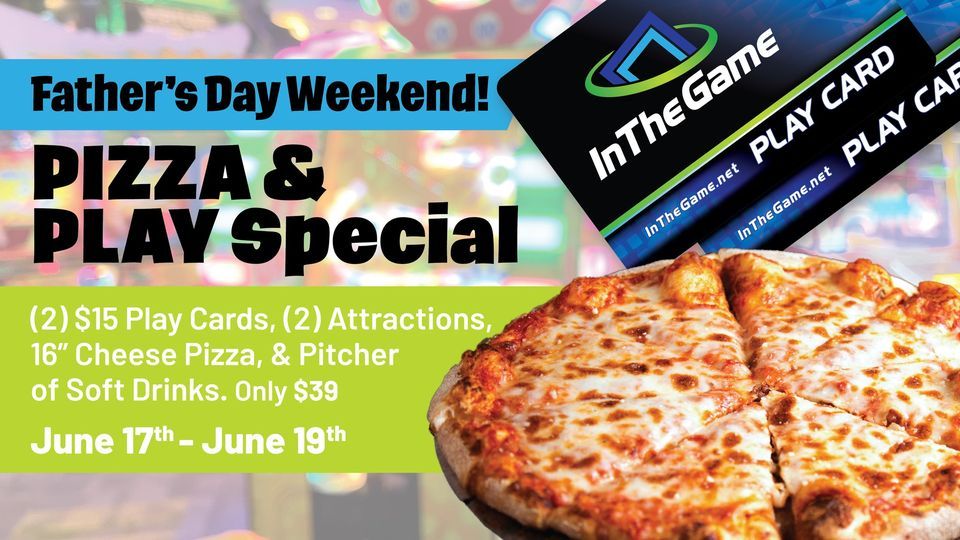 Pizza and Play Weekend!