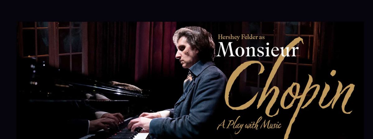 Monsieur Chopin - Chicago