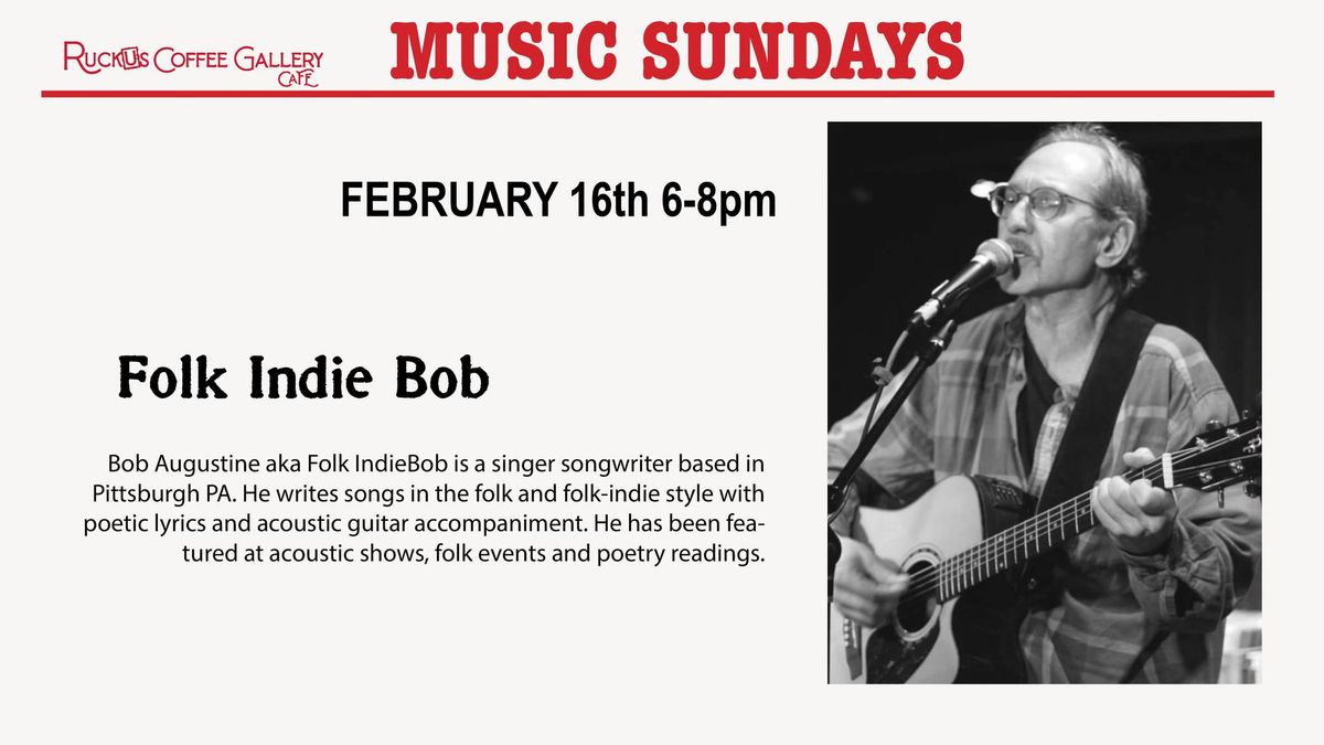 Sunday Night Music - Folk Indie Bob