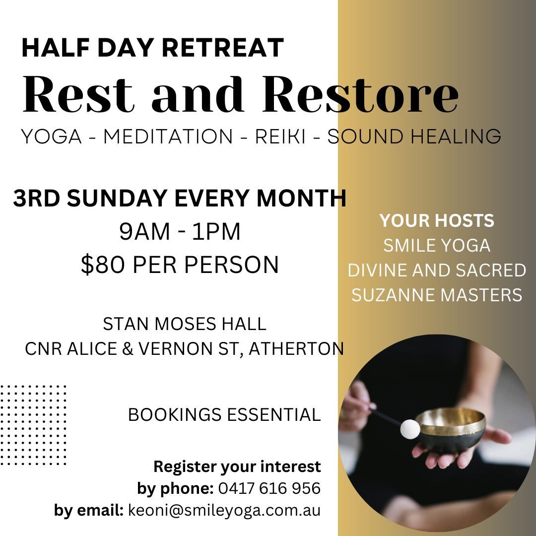 Half Day Retreat YOGA - MEDITATION - REIKI - SOUND HEALING