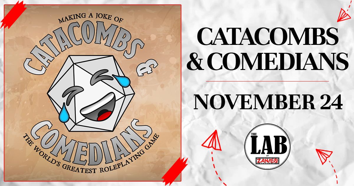 Catacombs & Comedians at The Lab at Zanies