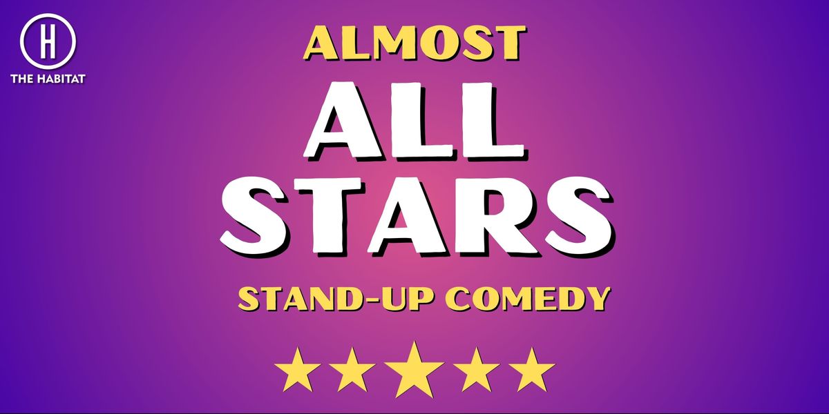 Almost All Stars- Standup Comedy