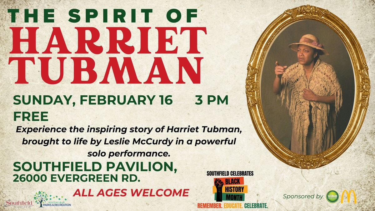 The Spirit of Harriet Tubman