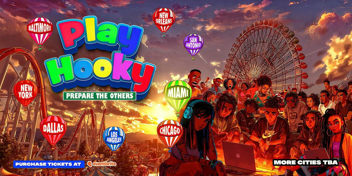 The Play Hooky Experience (MIAMI FL)