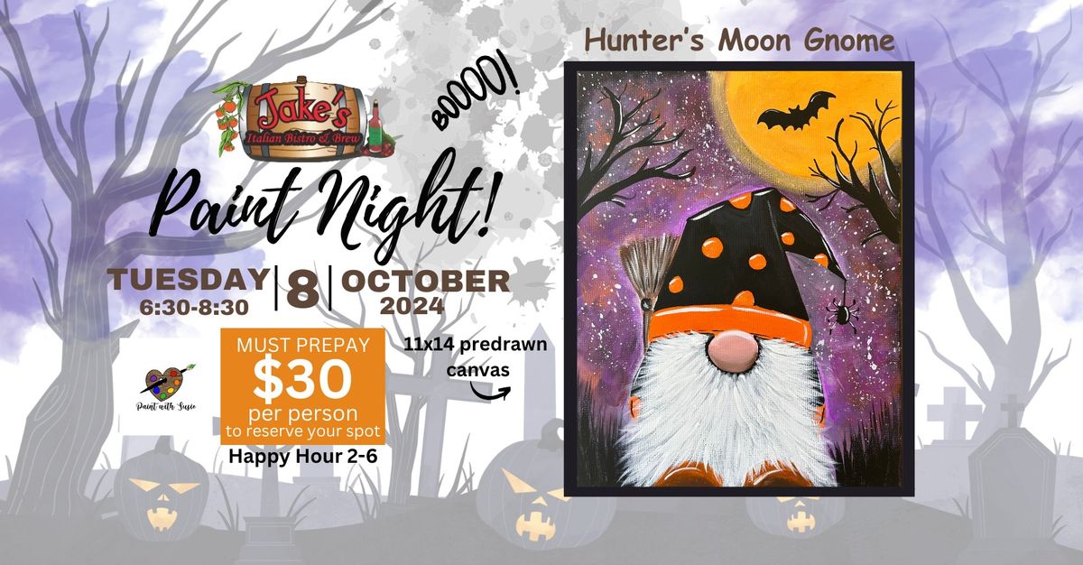 Jake's Paint Night, Hunter's Moon Gnome