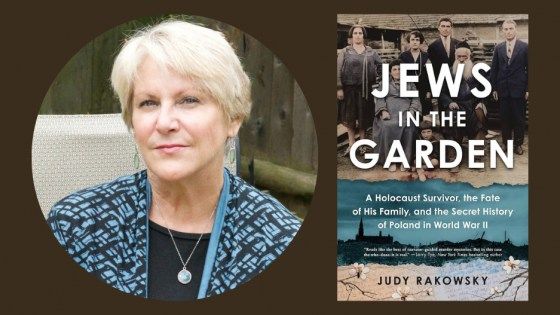 Jews in the Garden Book Talk with Judy Rakowsky for Yom HaShoah