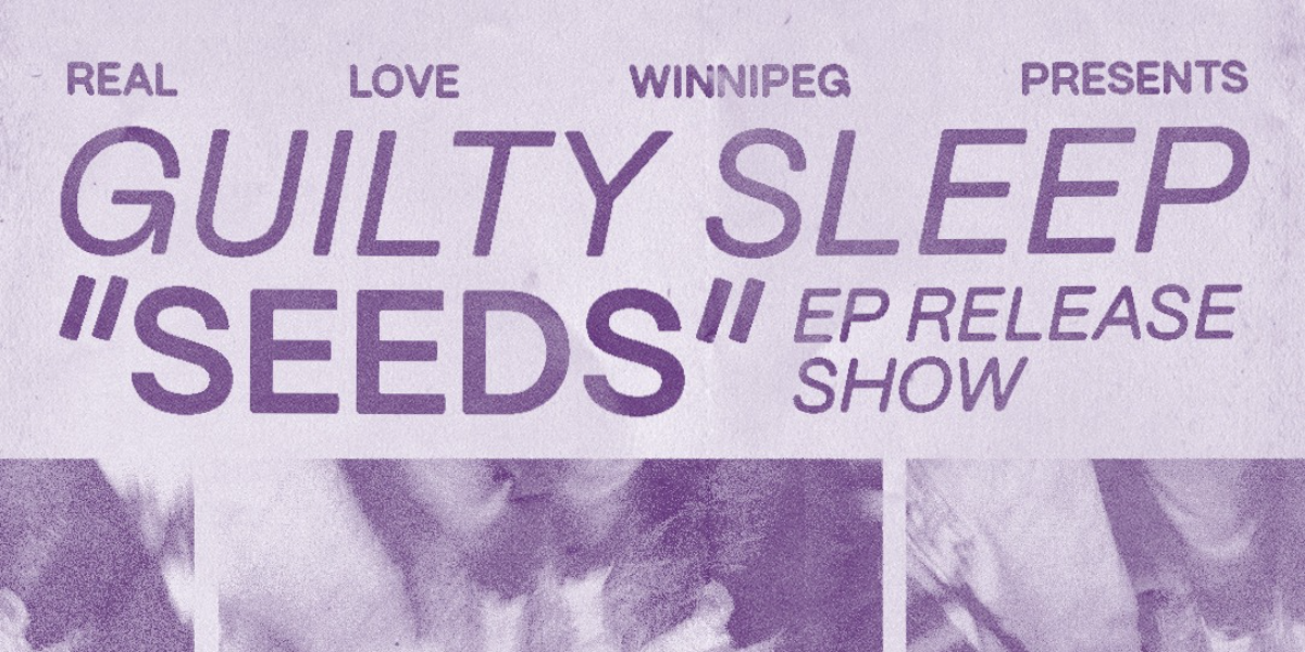 Guilty Sleep "Seeds" EP Release with Sea-Rea & Great Wealth