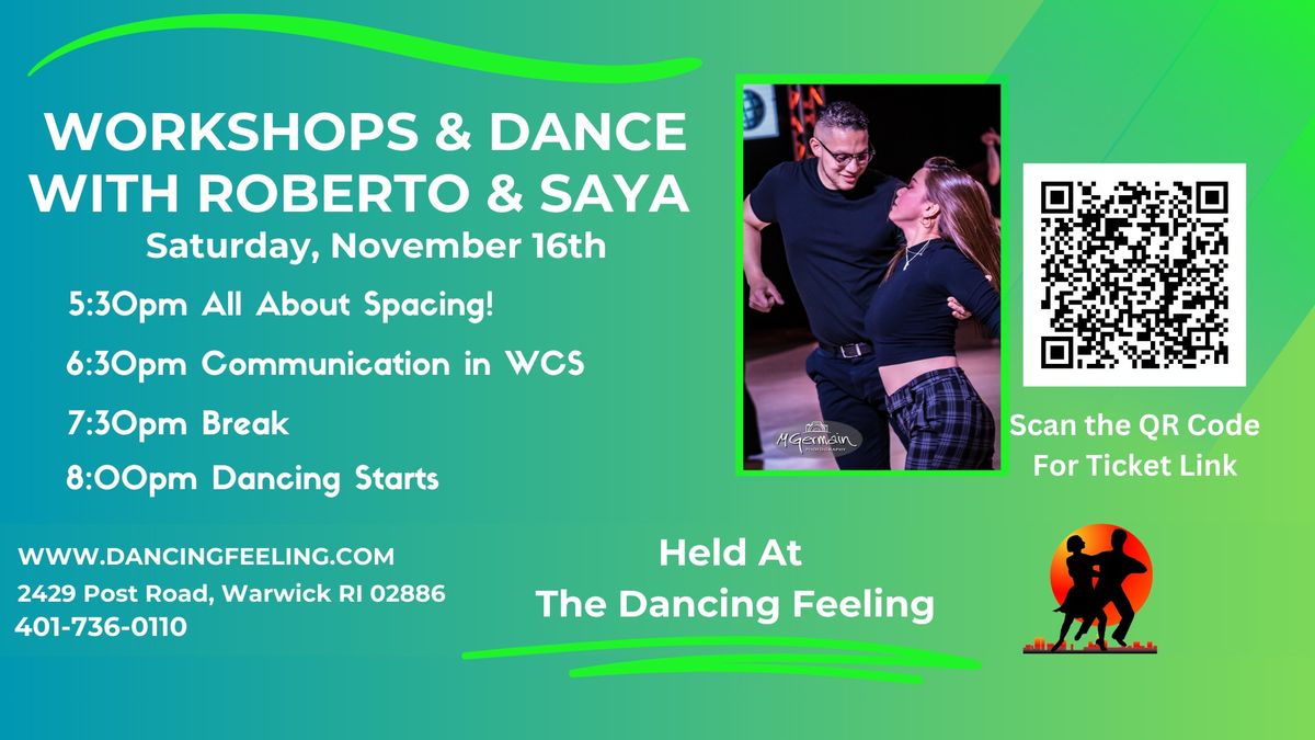 Workshops and Dance with Roberto & Saya!