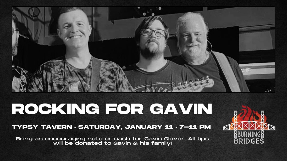 Rocking for Gavin \ud83e\udd18 Burning Bridges at Typsy Tavern