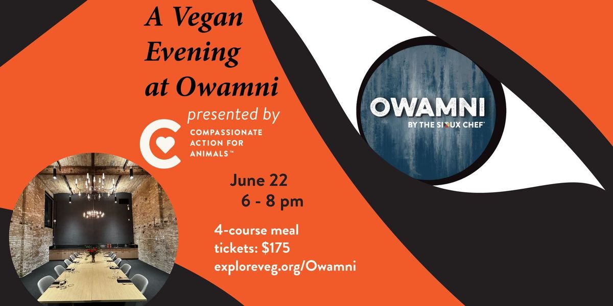 A Vegan Evening at Owamni