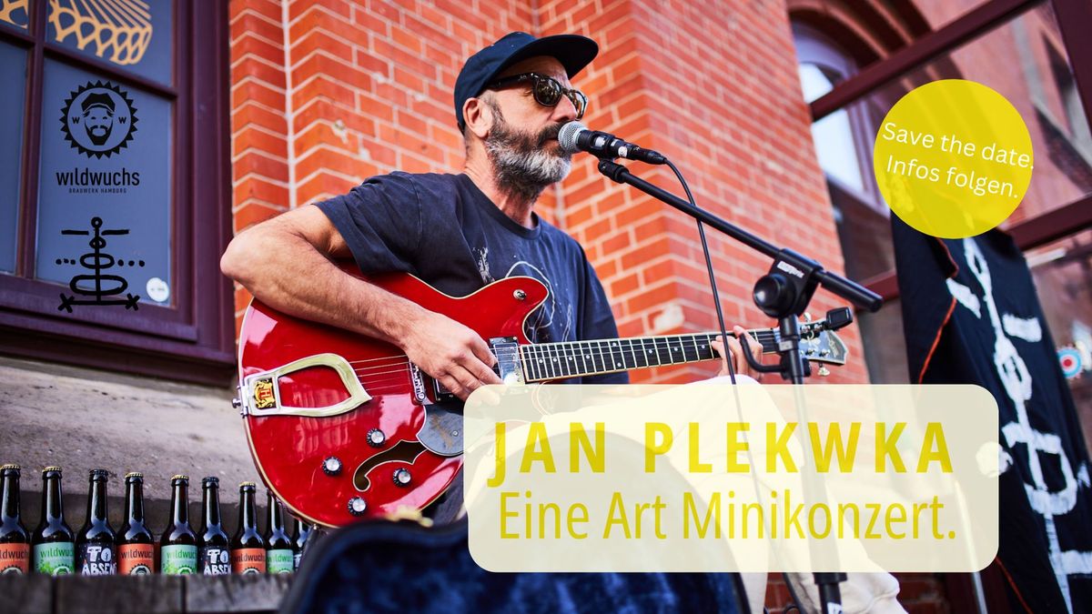 Jan Plewka - Eine Art Minikonzert