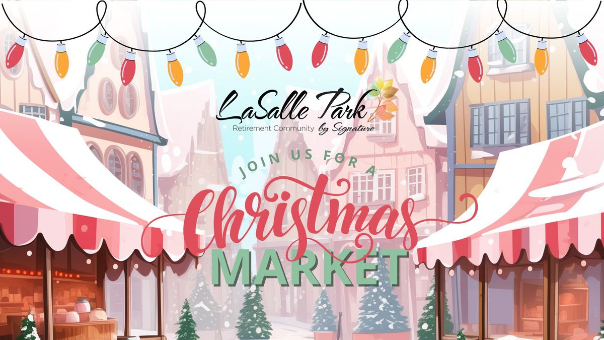 LaSalle Christmas Market