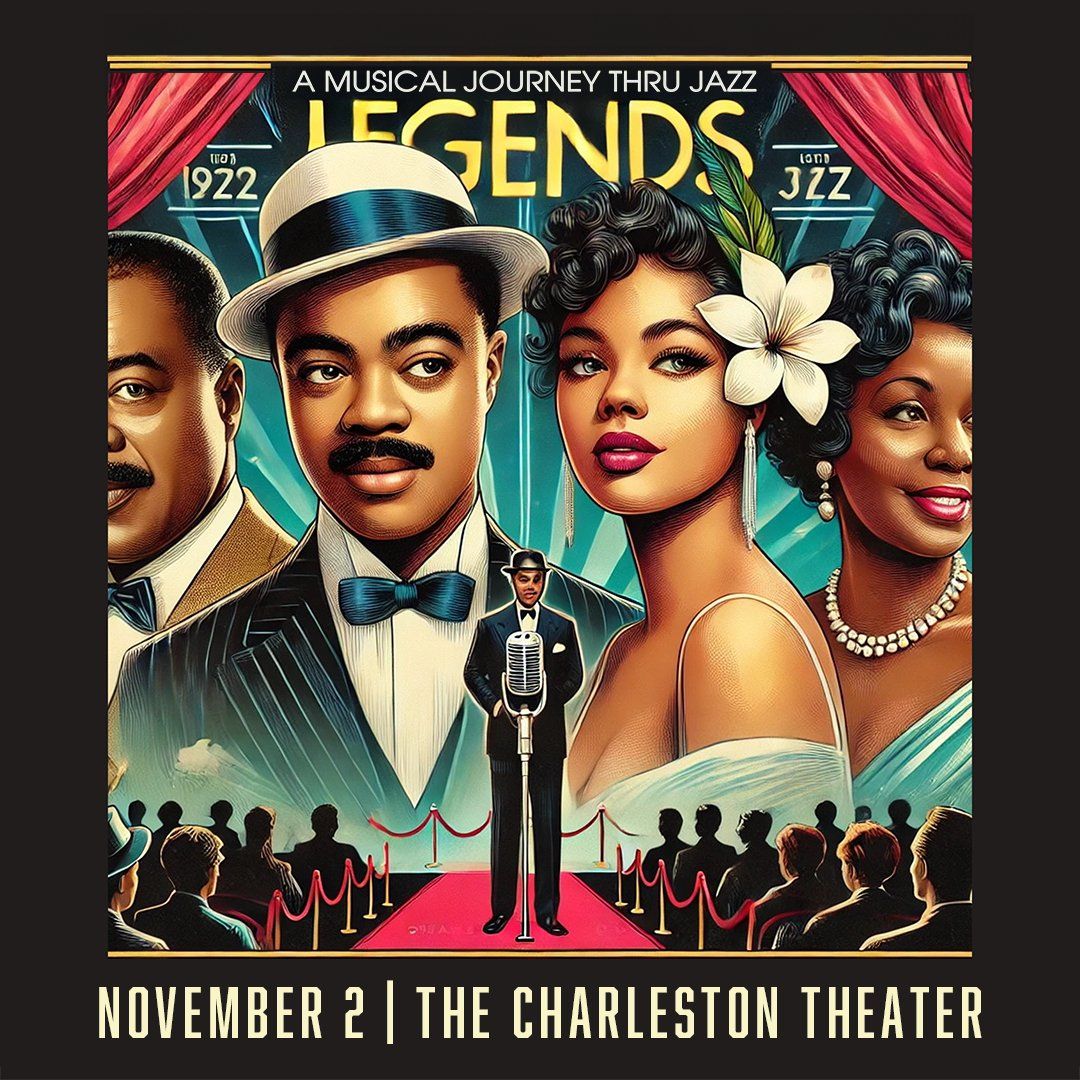 Legends of Jazz at Charleston Theater