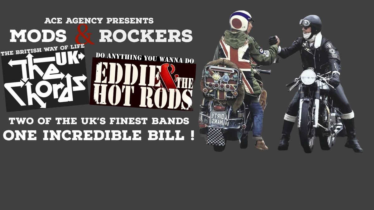 Eddie &amp; The Hot Rods + The Chords UK