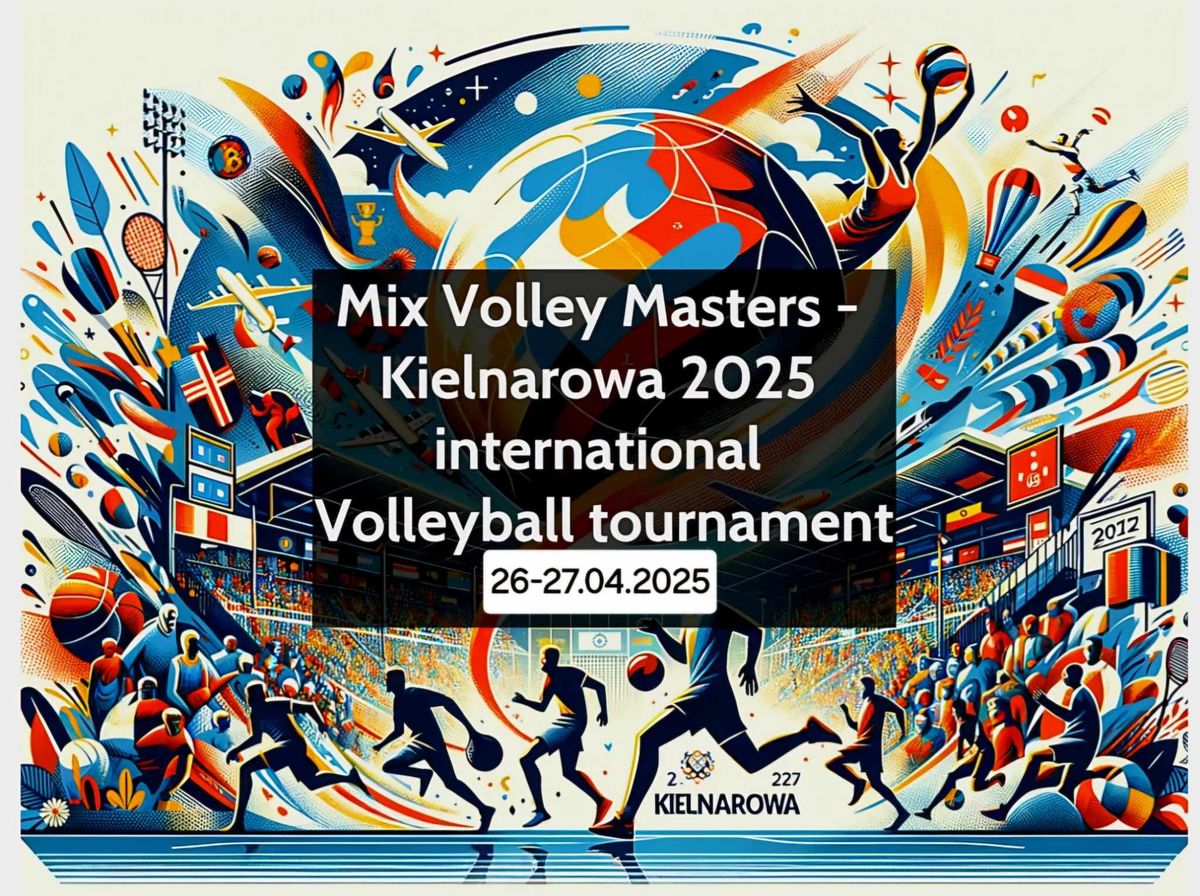 MIX VOLLEY MASTERS - KIELNAROWA 2025