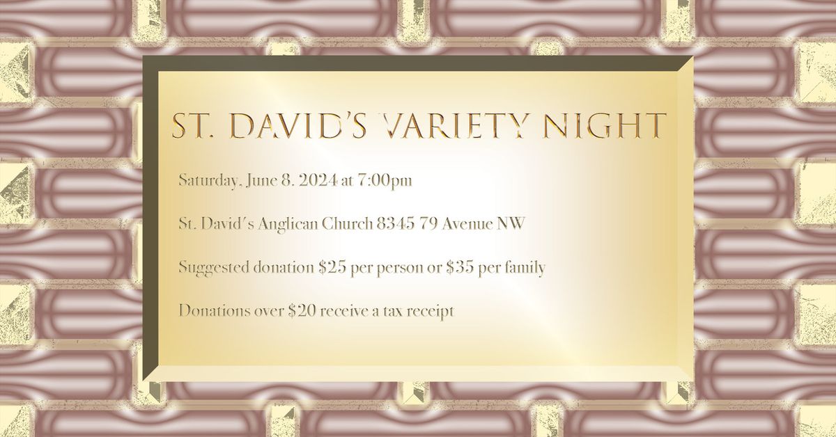 St. David's Variety Night