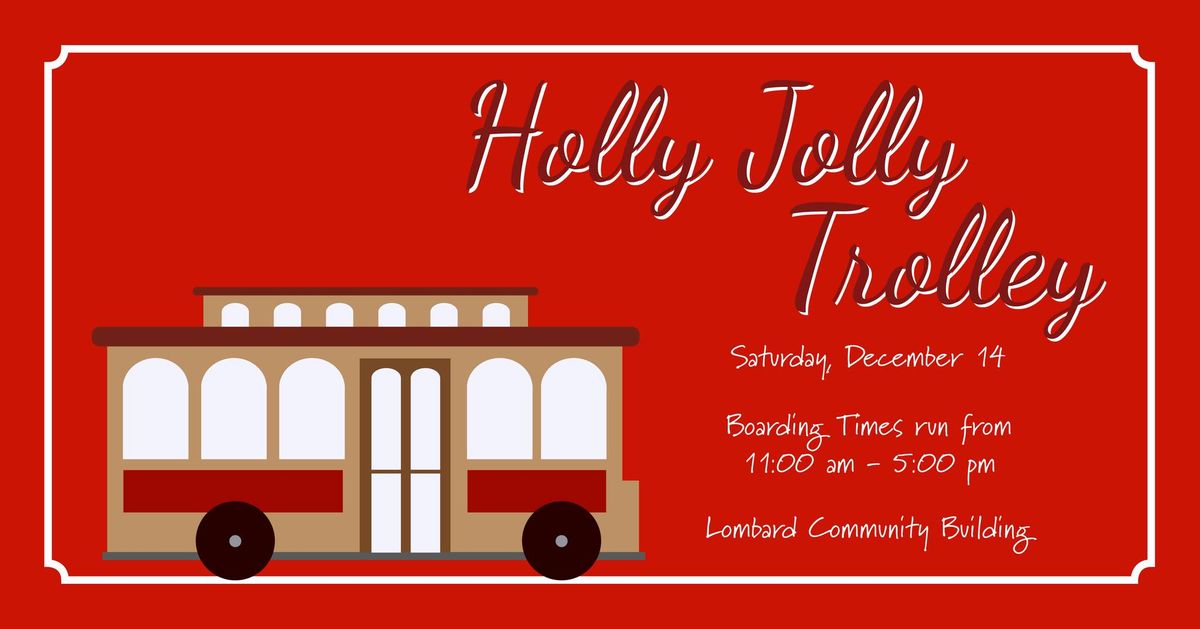 Holly Jolly Trolley