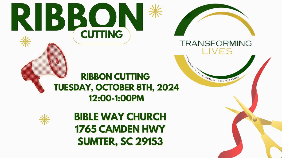 Transforming Lives: Ribbon Cutting