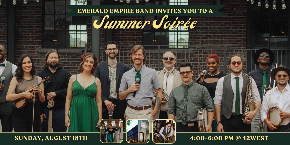 Atlanta | Summer Soir\u00e9e with Emerald Empire Band!