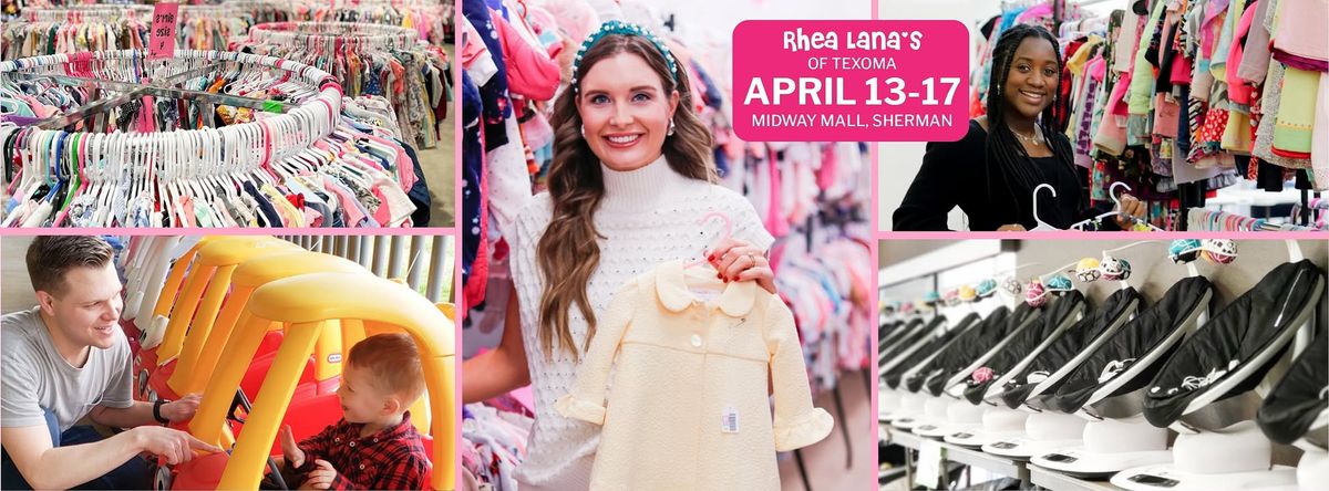 Rhea Lana's of Texoma - Spring\/Summer Children\u2019s Consignment & Shopping Event (Midway Mall)