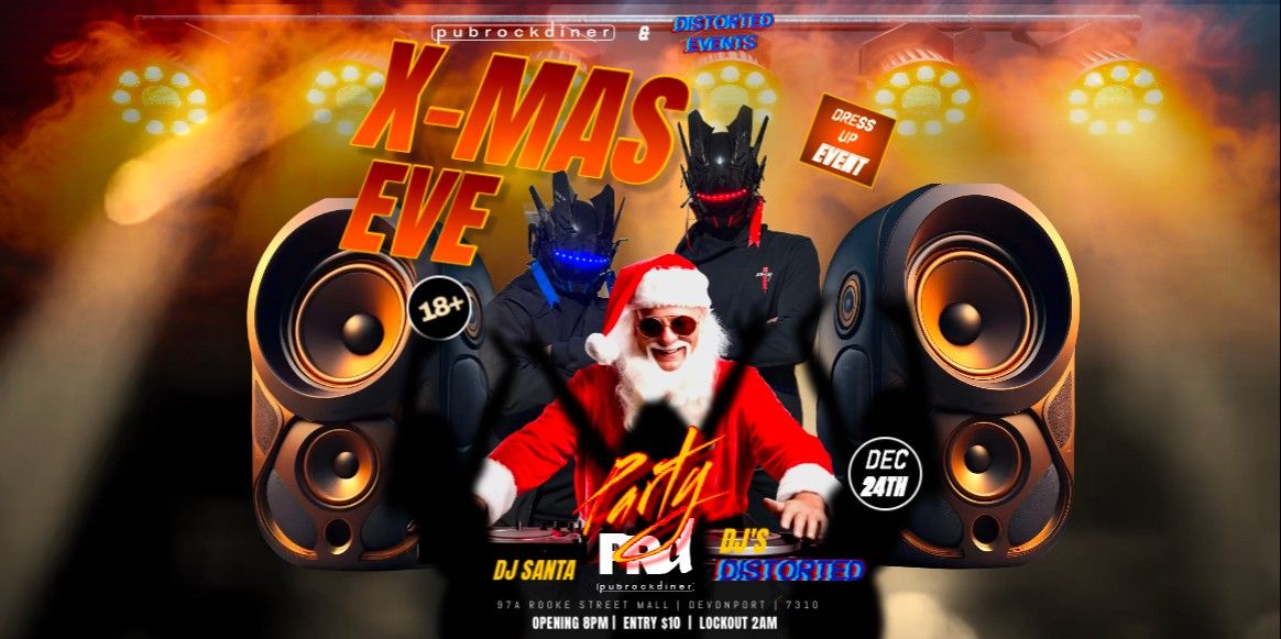 X-MAS EVE PARTY | Pub Rock Diner