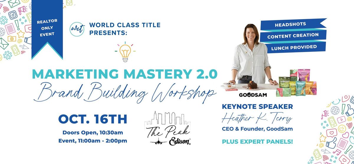 Marketing Mastery 2.0 - Brand Building Workshop