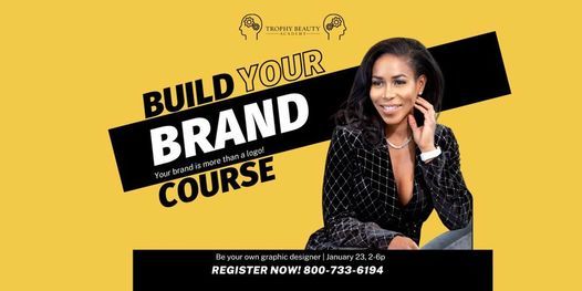 Learn how to Build Your Brand (Graphic Design)