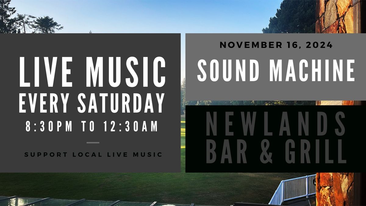 Sound Machine LIVE @ Newlands Bar & Grill