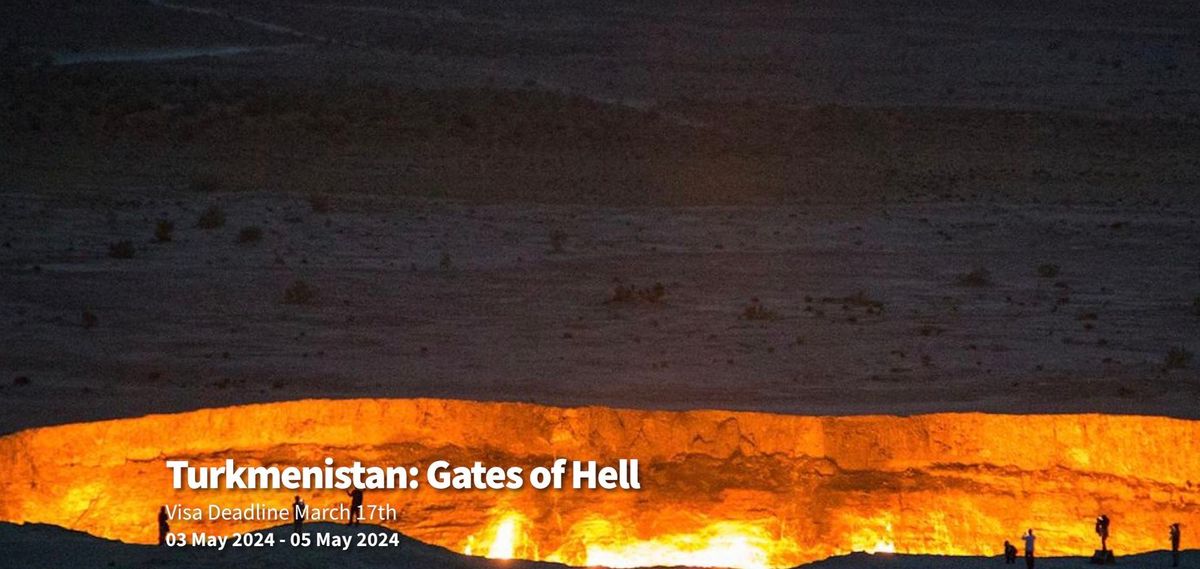 Turkmenistan: Gates of Hell
