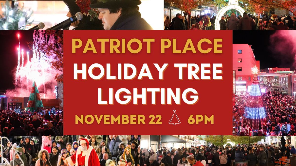 Holiday Tree Lighting at Patriot Place